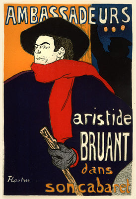 Bruant, Ambassadeurs